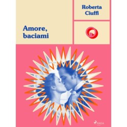 Amore, baciami: Gli amori dei Bawden, 2