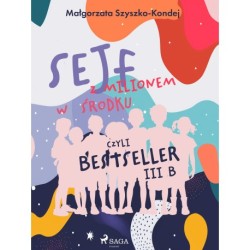 Sejf z milionem w środku, czyli bestseller III b