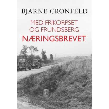 Med Frikorpset og Frundsberg: Næringsbrevet