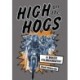 High on the Hogs: A Biker Filmography
