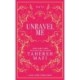 Unravel Me: Collector's edition