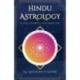 Hindu Astrology: Myths, symbols, and realities