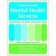 Transforming Mental Health Services: Implementing the Federal Agenda for Change