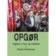 Opgør I: Fagboss i med- og modvind