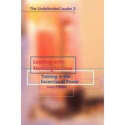 Leading with Nothing to Lose