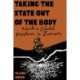 Taking the State Out of the Body: A Guide to Embodied Resistance to Zionism