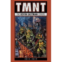 Teenage Mutant Ninja Turtles: The Kevin Eastman Covers (2015-2019)