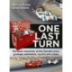 One Last Turn: Personal memories of the Can-Am eras greatest mechanics, tuners and crews