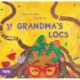 Grandma's Locs