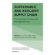 Sustainable and Resilient Supply Chain: Environmental Accounting and Management Focus