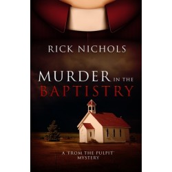 Murder in the Baptistry: A From the Pulpit Mystery