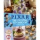 Pixar: The Official Cookbook