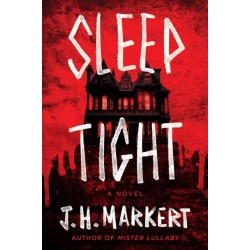 Sleep Tight: A Novel
