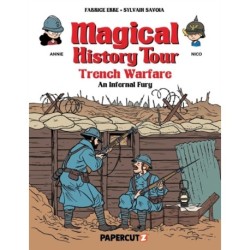 Magical History Tour Vol. 16: Trench Warfare - An Infernal Fury
