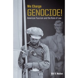 We Charge Genocide!: American Fascism and the Rule of Law