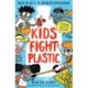 Kids Fight Plastic: How to be a -2minutesuperhero