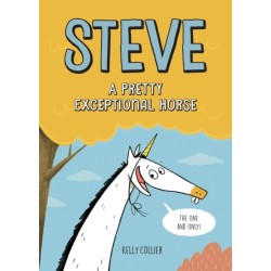 Steve, A Pretty Exceptional Horse