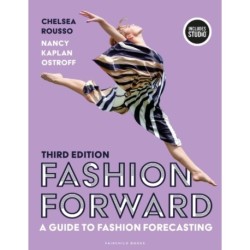 Fashion Forward: A Guide to Fashion Forecasting