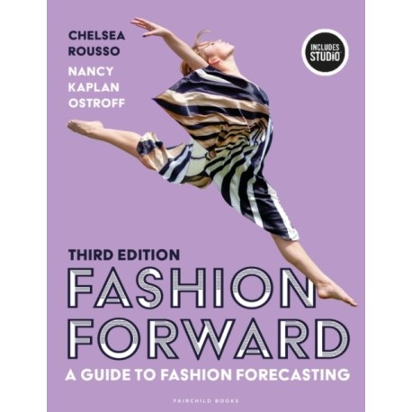Fashion Forward: A Guide to Fashion Forecasting