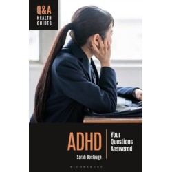 ADHD: Your Questions Answered