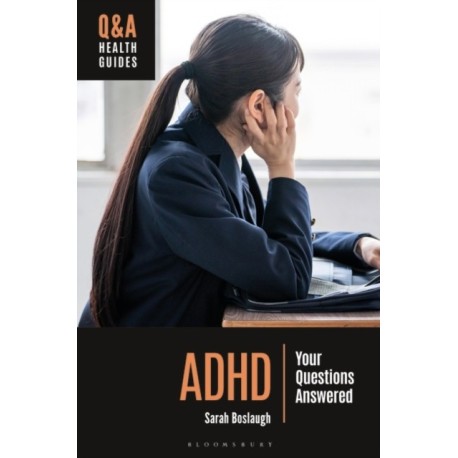 ADHD: Your Questions Answered