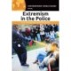 Extremism in the Police: A Reference Handbook