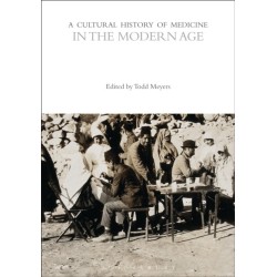 A Cultural History of Medicine in the Modern Age