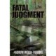 Fatal Judgment: An Andy Hayes Mystery