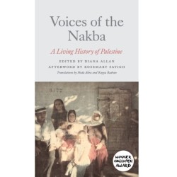 Voices of the Nakba: A Living History of Palestine