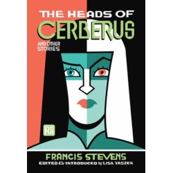 The Heads of Cerberus and Other Stories