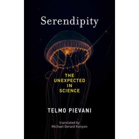Serendipity: The Unexpected in Science