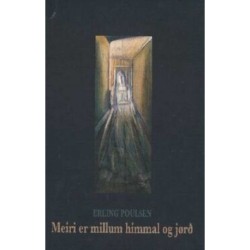 Meiri er millum himmal og jørð