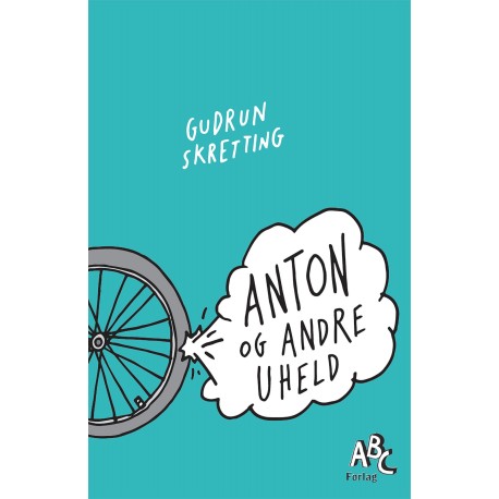 Anton og andre uheld