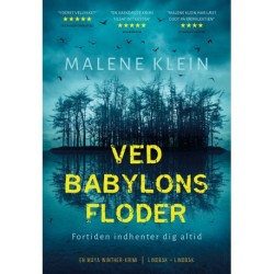 Ved Babylons floder: Fortiden indhenter dig altid