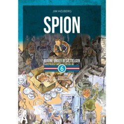 Spion: Bjarne under Besættelsen 6