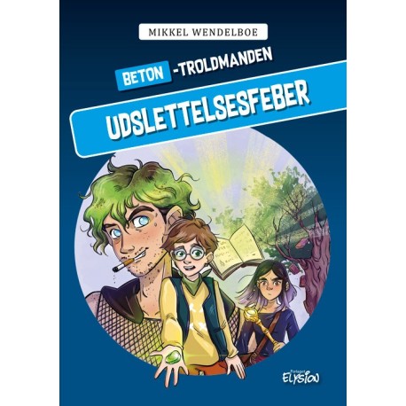 Udslettelsesfeber: Beton-Troldmanden 1