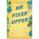 Mr Fixer Upper