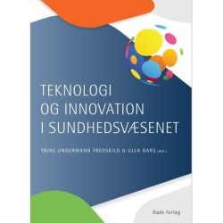 Teknologi og innovation i sundhedsvæsenet