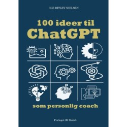 100 ideer til ChatGPT som personlig coach