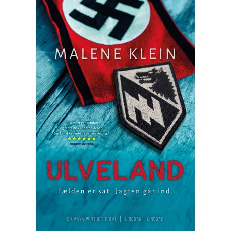 Ulveland: Fælden er sat. Jagten går ind.