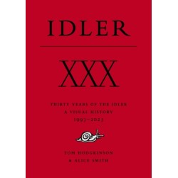 XXX: Thirty Years of the Idler: A Visual History
