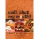 Well, Shut My Mouth!: The Sweet Potatoes Restaurant Cookbook