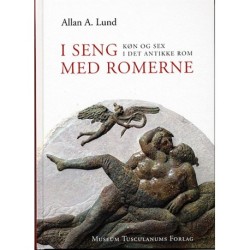 I seng med romerne: Køn og sex i det antikke Rom