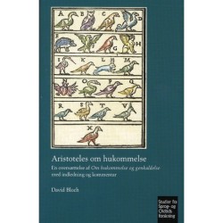 Aristoteles om hukommelse: En oversættelse af Om hukommelse og genkaldelse med indledning og kommentar