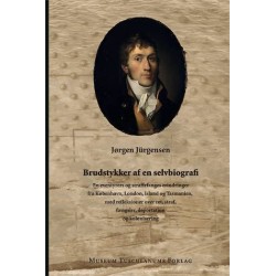 Brudstykker af en selvbiografi: en eventyrers og straffefanges erindringer fra København, London, Island og Tasmanien med refleksioner over ret, straf, fængsler