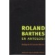 Roland Barthes: En antologi