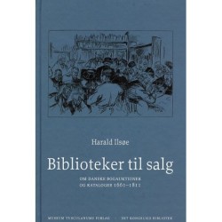 Biblioteker til salg: Om danske bogauktioner og kataloger 1661-1811