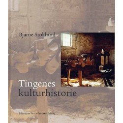 Tingenes kulturhistorie: Etnologiske studier i den materielle kultur