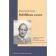 Politikkens væsen: Udvalgte essays 1944-1976