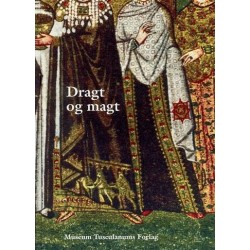 Dragt og magt: Om beklædningens symbolik